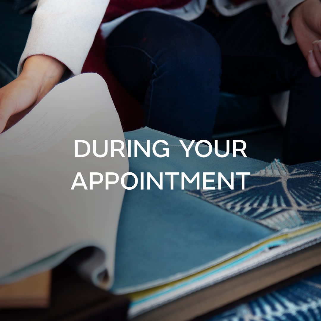 During Your Appointment