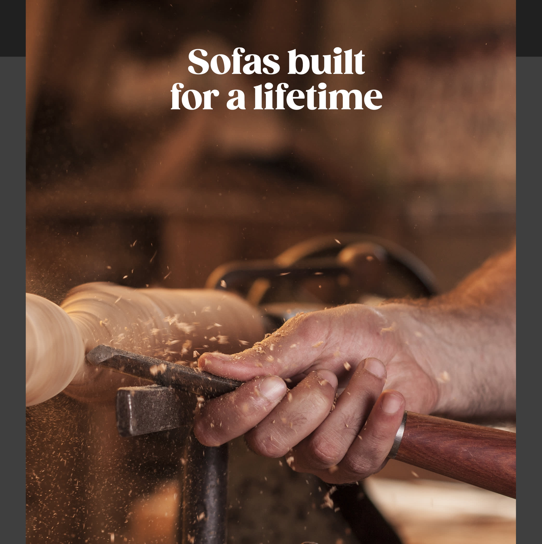 Sofas built for a lifetime