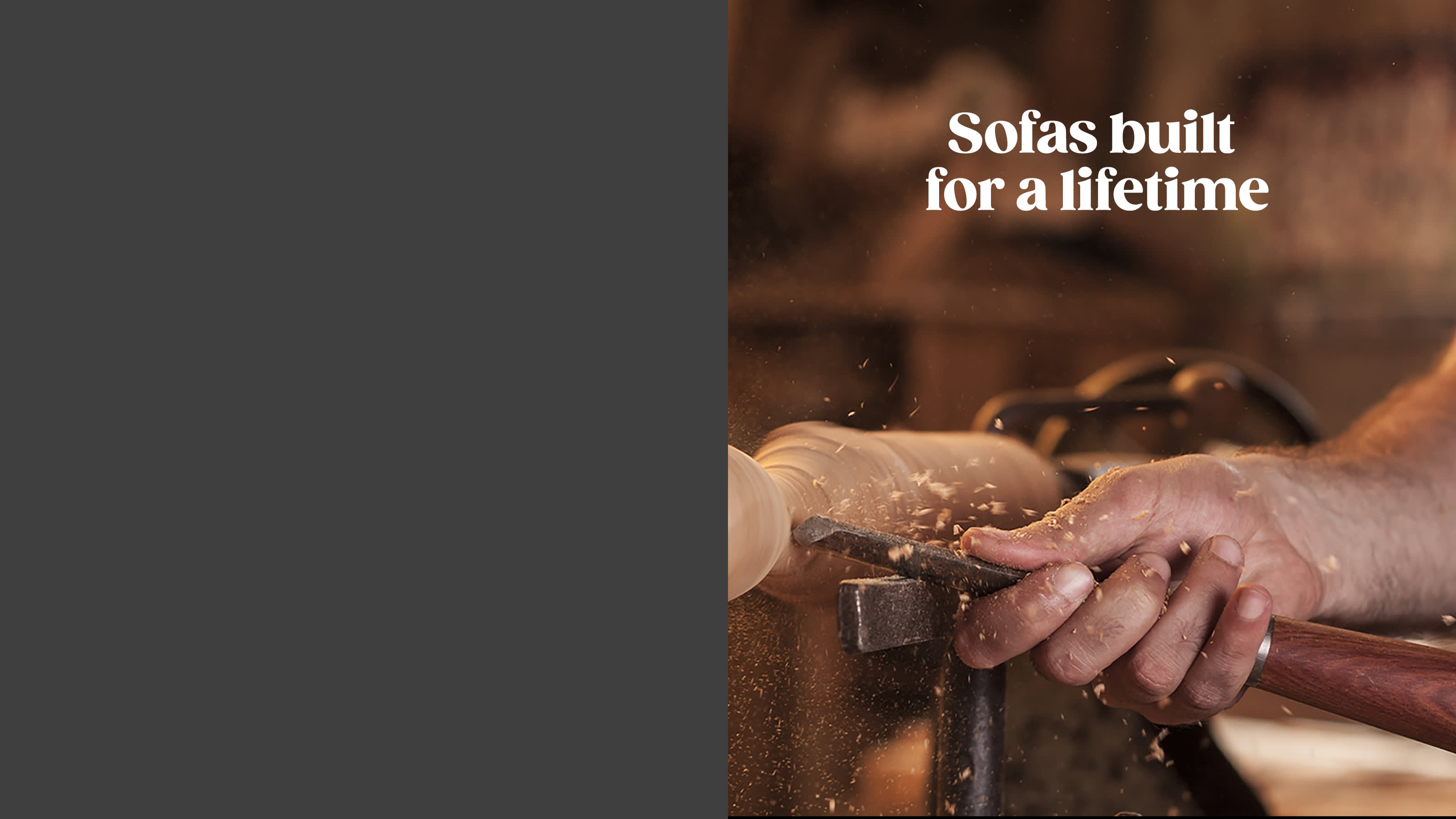 Sofas built for a lifetime