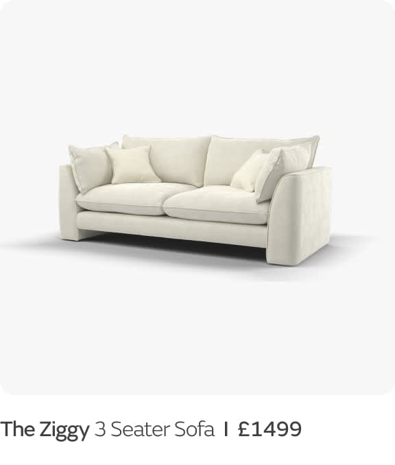 The Ziggy 3 Seater Sofa  I  £1499