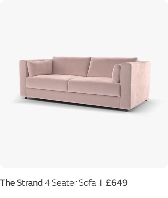 The Strand 4 Seater Sofa  I  £649