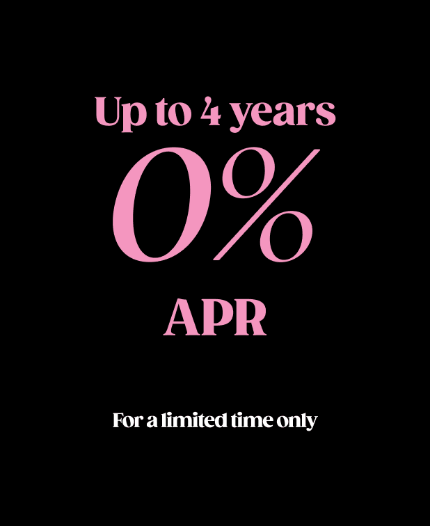 Up to 4 years 0% APR for a limited time only