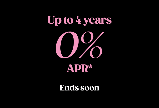 Up to 4 years 0% APR for a limited time only